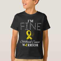 Childhood Cancer Warrior I'm Fine