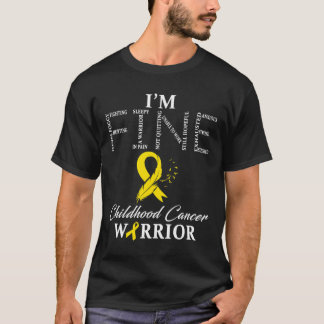 Childhood Cancer Warrior I'm Fine  T-Shirt