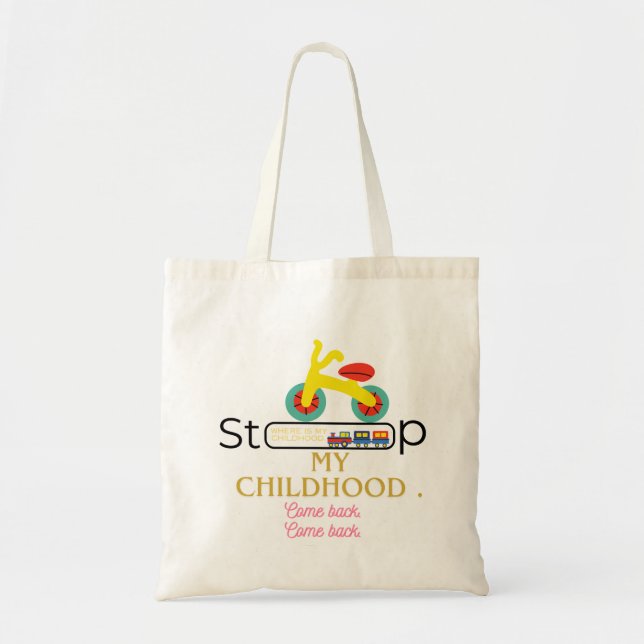 Childhood come back tote bag (Front)