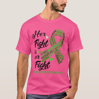 Childhood Depression Awareness Her Fight is our Fi T-Shirt