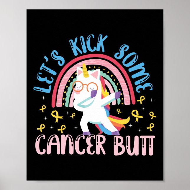 Childhood Let'S Kick Some Cancer Butt Ribbon Poster (Front)