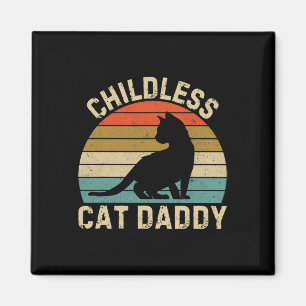 Childless Cat Daddy 2024 1  Magnet