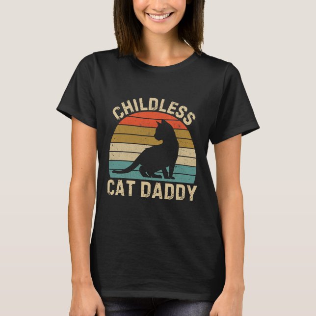Childless Cat Daddy 2024 1  T-Shirt (Front)