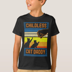 Childless Cat Daddy 2024 For President T-Shirt