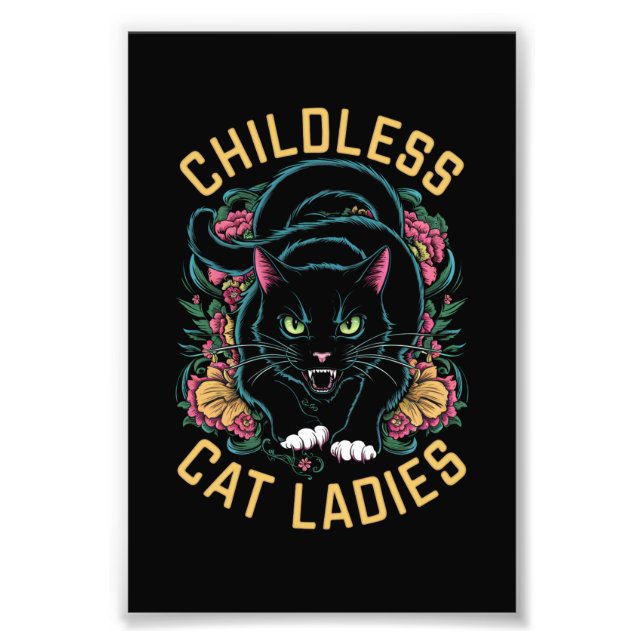 Childless Cat Ladies 2024 Feminist Photo Print (Front)