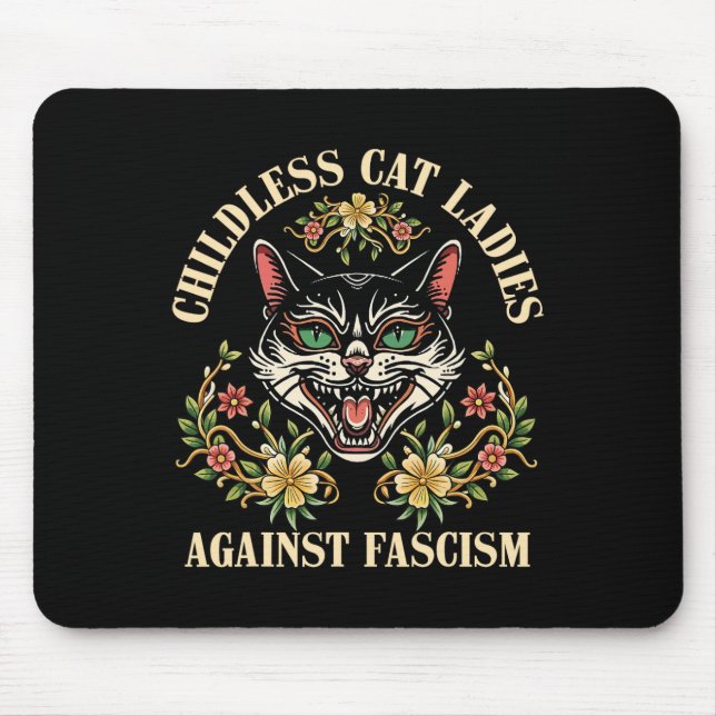 Childless Cat Ladies Against Fascism 2  Mouse Mat (Front)