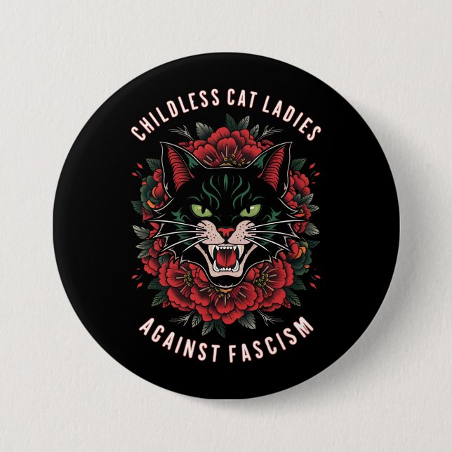 Childless Cat Ladies Against Fascism  7.5 Cm Round Badge (Front)
