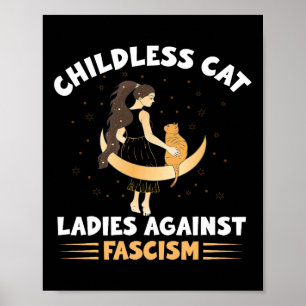 Childless Cat Ladies Against Fascism Childless Cat Poster