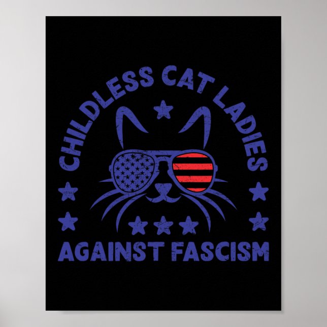 Childless Cat Ladies Against Fascism Funny Cat Fem Poster (Front)