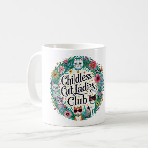 Childless Cat Ladies Club Coffee Mug