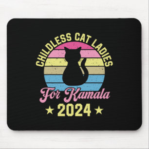 Childless Cat Ladies For Kamala 2024 Mouse Mat