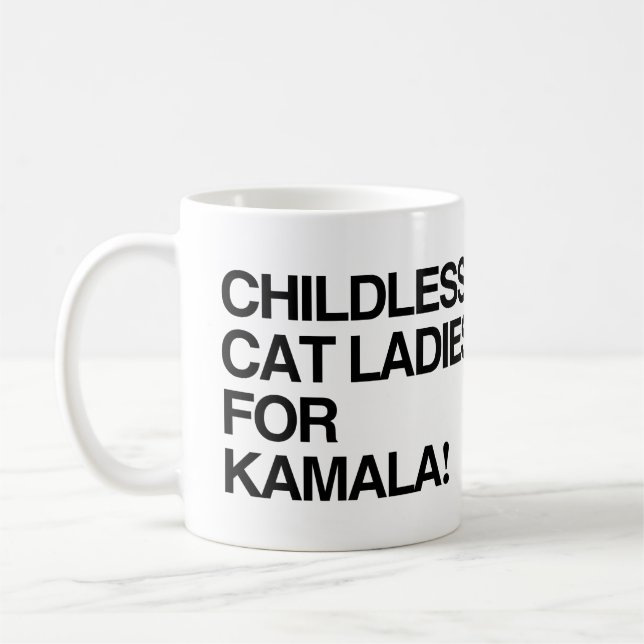 Childless cat ladies for Kamala Coffee Mug (Left)