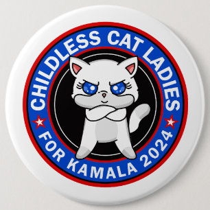 Childless Cat Ladies For Kamala Democrats US 2024 6 Cm Round Badge