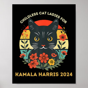 Childless Cat Ladies For Kamala Harris 2024 Electi Poster