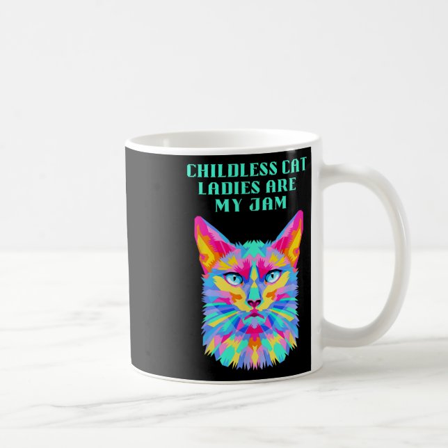 Childless Cat Ladies Funny Democratic  Coffee Mug (Right)