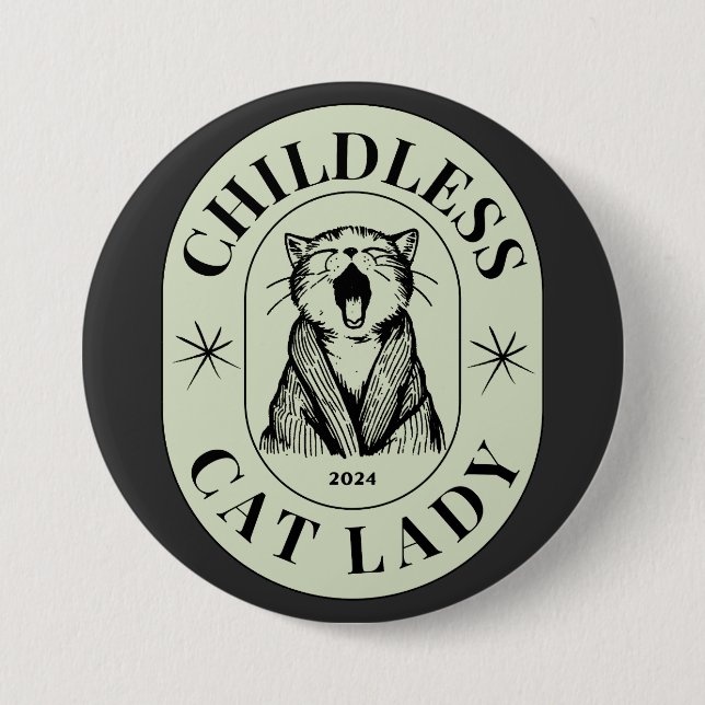 Childless Cat Ladies Vote Blue Democrats US 2024 7.5 Cm Round Badge (Front)