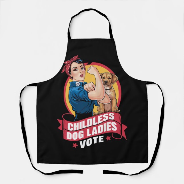 Childless Cat Ladies Vote Dog The Riveter Dog  Apron (Front)