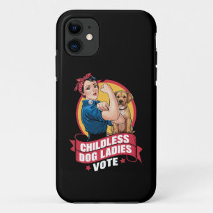 Childless Cat Ladies Vote Dog The Riveter Dog  iPhone 11 Case