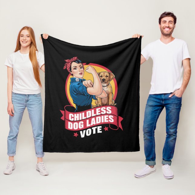Childless Cat Ladies Vote Dog The Riveter Dog  Fleece Blanket (In Situ)