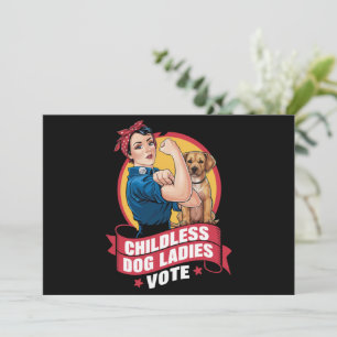 Childless Cat Ladies Vote Dog The Riveter Dog  Invitation