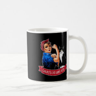 Childless Cat Ladies Vote Rosie The Riveter Women  Coffee Mug
