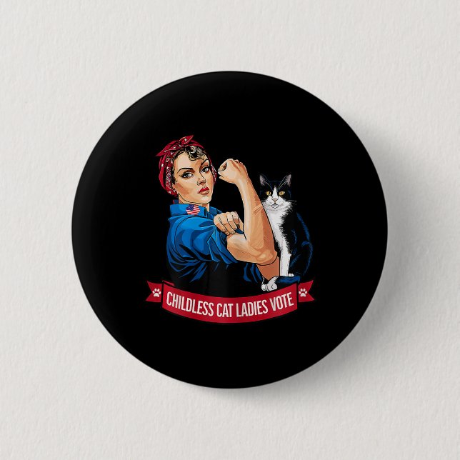 Childless Cat Ladies Vote Women Political Voting E 6 Cm Round Badge (Front)