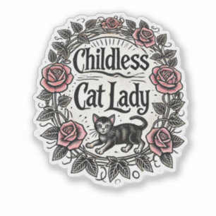 Childless Cat Lady                                