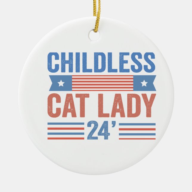Childless Cat Lady 2024 Ceramic Tree Decoration (Front)