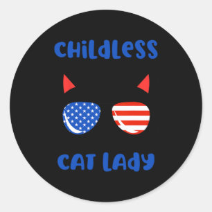 Childless Cat Lady 2024 Funny Cat Lover Mum Woman  Classic Round Sticker