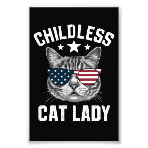 Childless Cat Lady 2024  Photo Print