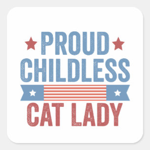 Childless Cat Lady 2024 Square Sticker