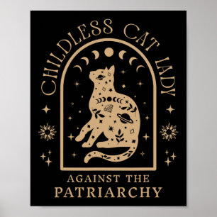Childless Cat Lady Against Patriarchy Feminist Cat Poster