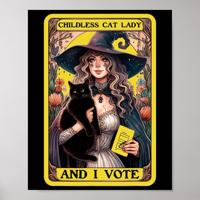 Childless Cat Lady And I Vote  Poster (Front)