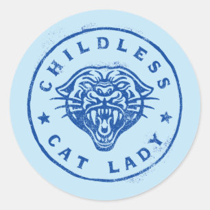Childless Cat Lady Brave Proud Independant Classic Round Sticker