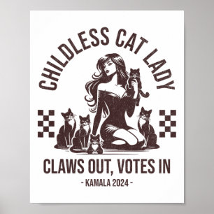 Childless Cat Lady Claws Out  Poster
