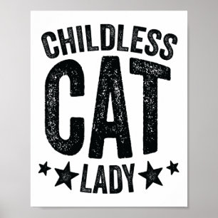 Childless Cat Lady Comma La Kamala Harris For Pres Poster