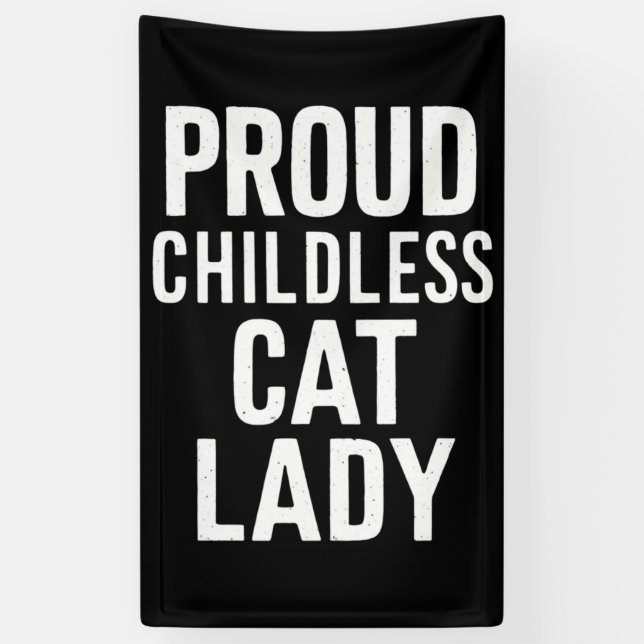 Childless Cat Lady for Cat Mum Women Cat Lady  Banner (Vertical)
