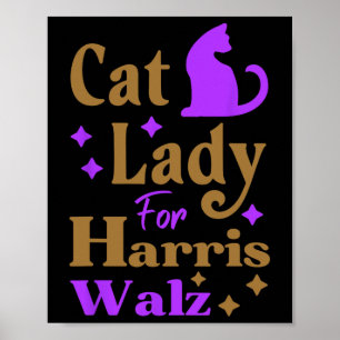 Childless Cat Lady For Kamala Harris Tim Wheimer W Poster