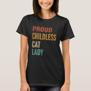 CHILDLESS CAT LADY FOR KAMALA T-Shirt