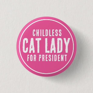 Childless  Cat Lady for Pesident Kamala Harris 3 Cm Round Badge