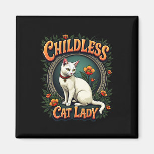 Childless Cat Lady Funny Cat Lover 1 Magnet