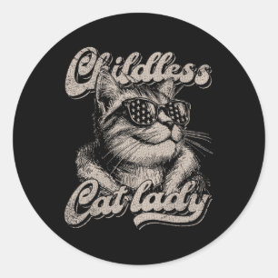 Childless Cat Lady Funny Cat Lover Graphic  Classic Round Sticker