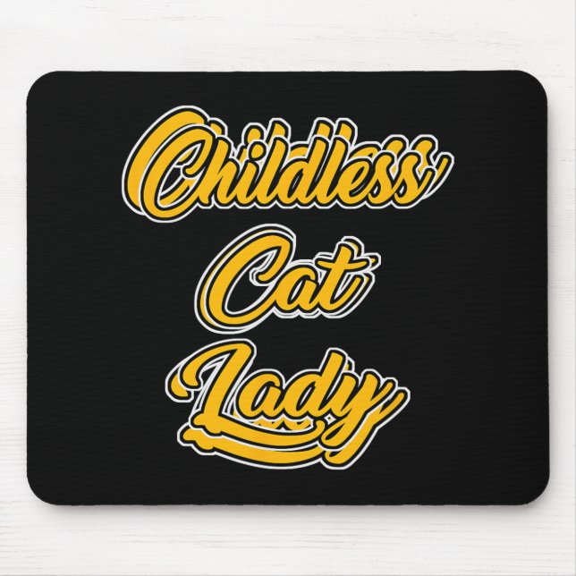 Childless Cat Lady Funny Design  Mouse Mat (Front)