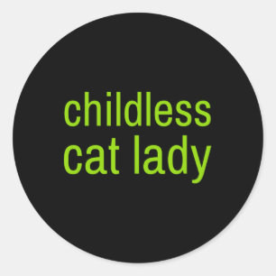 Childless Cat Lady Funny Vote 2024 Madam President Classic Round Sticker
