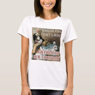 Childless Cat Lady - George Washington - Kamala T-Shirt