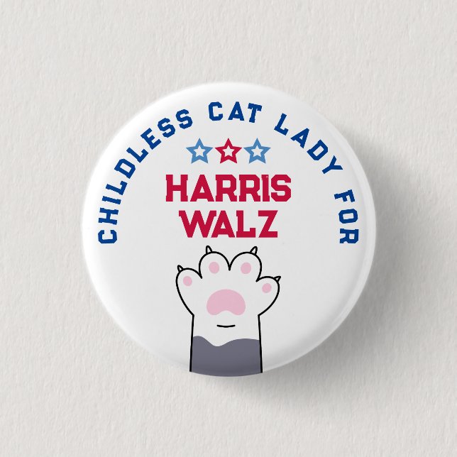 Childless Cat Lady Harris Walz 2024 Election Vote 3 Cm Round Badge (Front)
