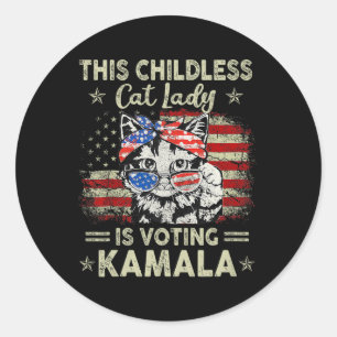 Childless Cat Lady Is Voting Kamala Harris 2024 2 Classic Round Sticker
