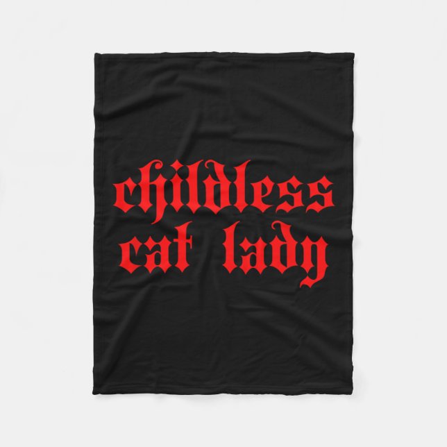 Childless Cat Lady Millennial 2024 Gothic Cute Tee Fleece Blanket (Front)