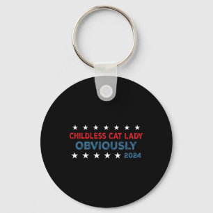 Childless Cat Lady Obviously Funny 2024 Key Ring
