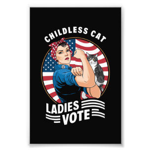 Childless Cat Lady Vote Vintage Rosie The Rivete Photo Print